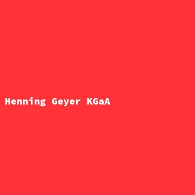 Hersteller: Henning Geyer KGaA