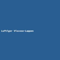Luftiger Viscose-Lappen
