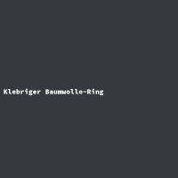 Klebriger Baumwolle-Ring
