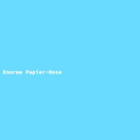 Enorme Papier-Hose