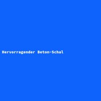 Hervorragender Beton-Schal